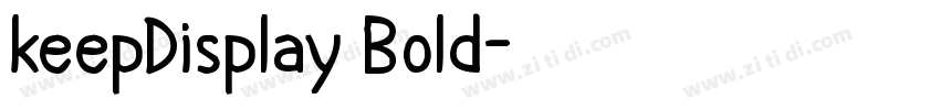 keepDisplay Bold字体转换